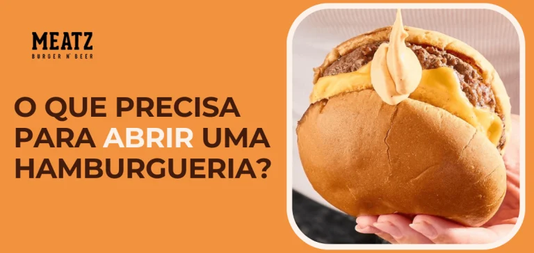 O que precisa para abrir hamburgueria?